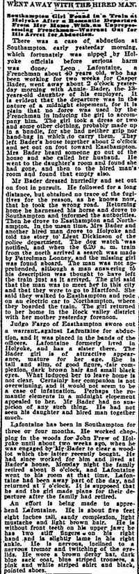 Augusta Johanne THEINERT - May 18, 1898. Southampton, Massachusetts. Went Away with the Hired Man Southampton Girl Found in a Train at Holyoke...