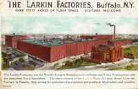 Buffalo, New York, USA - The Larkin Factories, Buffalo, N.Y.
Over Fifty Acres of Floor Space. Visitors Welcome.

The Larki