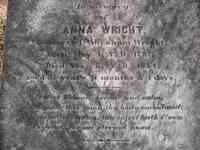 Anna BURTZ (BURTS) - Grave In Memory Of Anna Wright Consort of Abraham Wright Born May 4 A.D. 1797 Died Nov 8 A.D. 1854 Aged 57 years 6 months and 4 days Inscrip