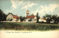 Canterbury, New Hampshire, USA - A Village View, Shakers, E. Canterbury, N.H., 1905