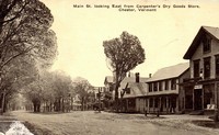Chester, Vermont, USA - Main St. looking East from Carpenter's Dry Goods Store