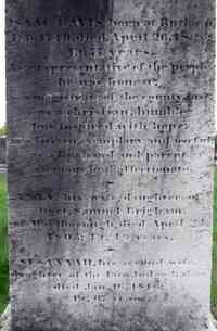 Isaac DAVIS - Grave Inscription: Isaac Davis born at Rutland Feb 1749 died April 26, 1826 Et. 77 years. As a representative of the people, he was honest..
