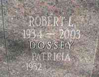 Robert Lee DOSSEY - Grave