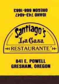Gresham, Oregon, USA - Santiago's La Casa Restaurante