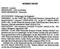 Robert HICKS - The Great Migration Begins: Immigrants to New England 1620-1633, Volumes I-III. (Online database: AmericanAncestors.org, New England Historic Genealog