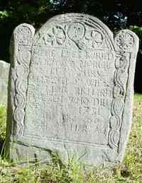 Mary PEABODY - Grave Inscription: HERE LYES BURIED WHAT WAS MORTALL OF MRS MARY HAZEN Ye WIFE OF LIEUT. RICHARD HAZEN WHO DIED SEPT 13th 1731 IN the 60t