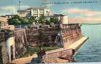 Puerto Rico - Governor's Palace. Old Walls and Gate. San Juan, P.R.