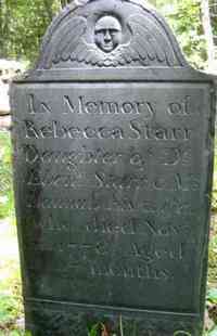 Rebecca STARR - Grave  Inscription: In Memory of Rebecca Starr Daughter of Dr Ebenr Starr & Mrs Hannah his wife, who died Novr 1st 1778. Aged 17 months.