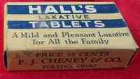 Toledo, Ohio, USA - Toledo, Ohio, USA - Halls Laxative Tablets A Mild and Pleasant Laxative for All the Family Price 25 cents F. J. Chewney & Co., Toledo, Ohio