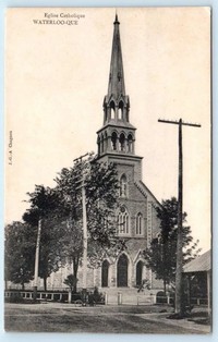 Waterloo, Québec, Canada - Eglise Catholique (Catholic Church)