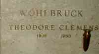 Theodore Clemens WOHLBRUCK - Grave